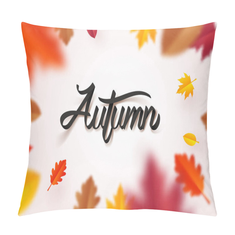 Personality  Paper Art Of Autumn Calligraphy Lettering And Falling Leaves Pillow Covers