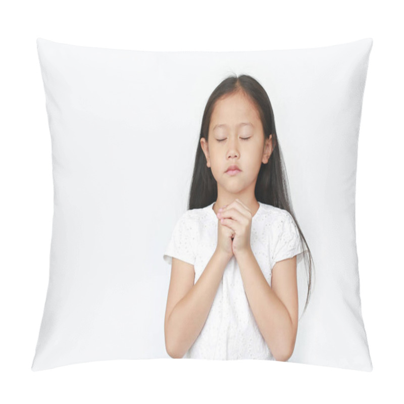 Personality  Close Eyes Beautiful Little Asian Child Girl Praying Isolated On White Background. Spirituality And Religion. Pillow Covers