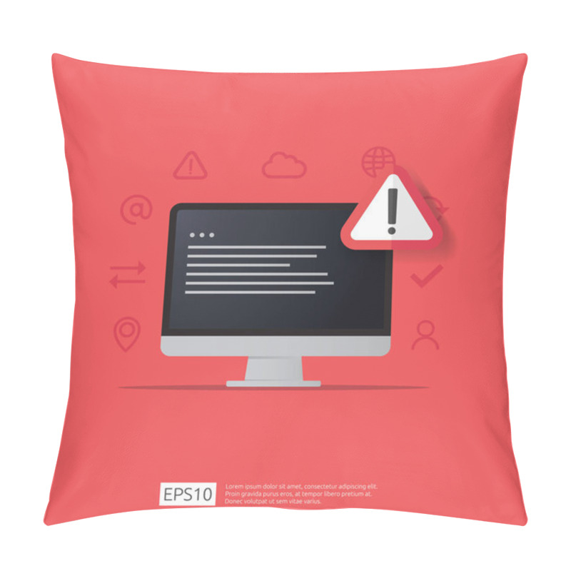 Personality  Attention Warning Attacker Alert Sign With Exclamation Mark On Computer Monitor Screen. Beware Alertness Of Internet Danger Symbol Icon. Security VPN Protection Concept. Vector Illustration.. Pillow Covers