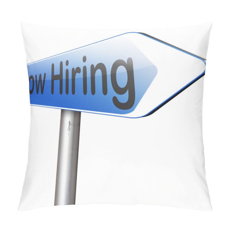 Personality  Now Hiring Sign Pillow Covers