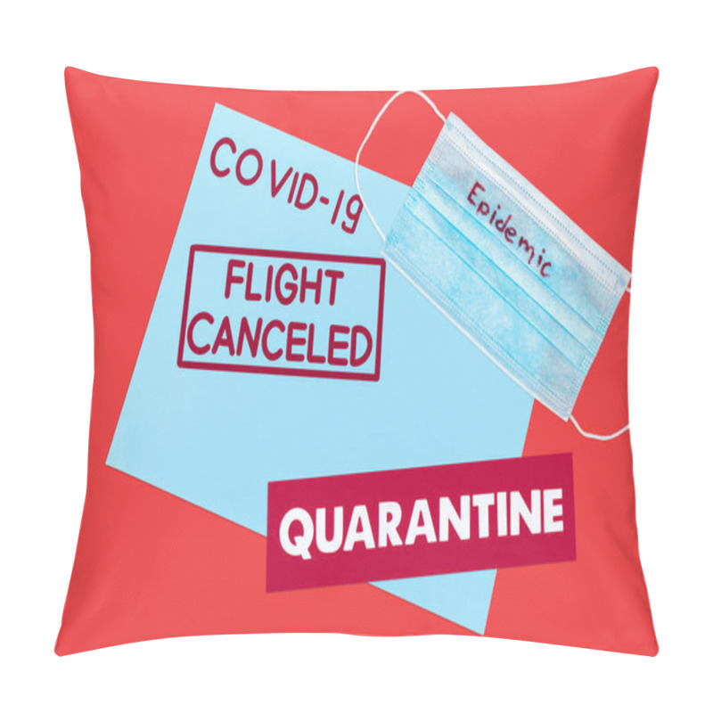 Personality  Top View Of Blue Envelope With Covid-19, Flight Canceled And Quarantine Lettering Near Medical Mask Isolated On Red  Pillow Covers