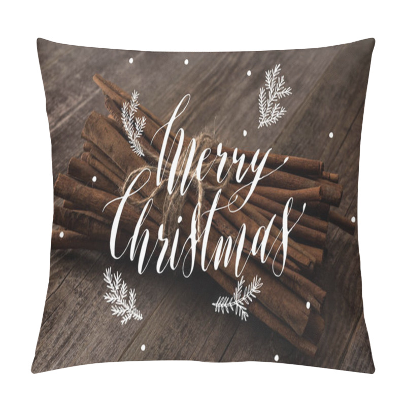 Personality  Cinnamon Sticks In Bunch On Wooden Rustic Table With Merry Christmas Illustration  Pillow Covers