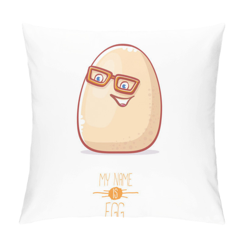 Personality  Cute White Egg Cartoon Kawaii Character Isolated On White Background. My Name Is Egg Vector Concept Illustration. Funky Farm Food Or Easter Character With Eyes And Mouth Pillow Covers