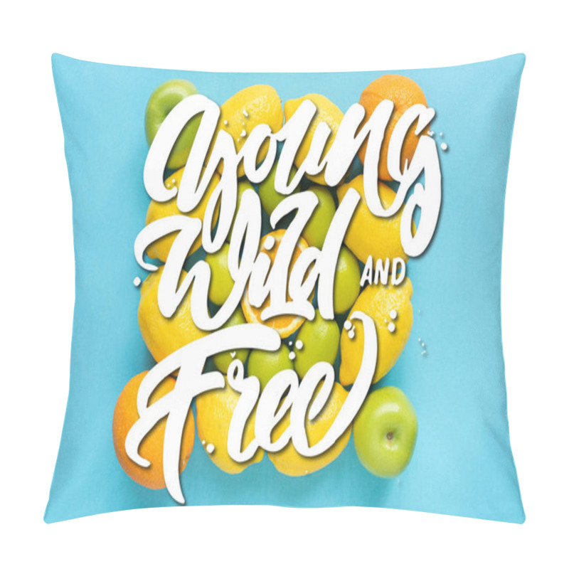 Personality  Top View Of Fresh Fruits On Blue Background, Young, Wild And Free Illustration Pillow Covers