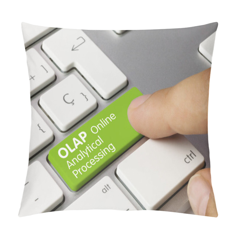 Personality  OLAP Online Analytical Processing Written On Green Key Of Metallic Keyboard. Finger Pressing Key. Pillow Covers