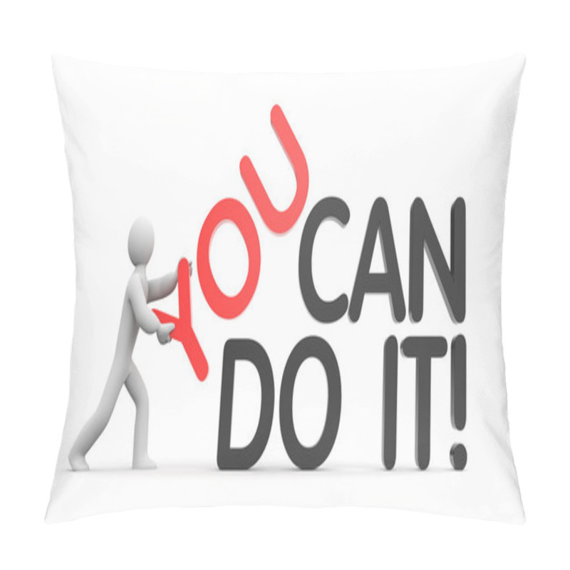 Personality  You Can Do It! Pillow Covers