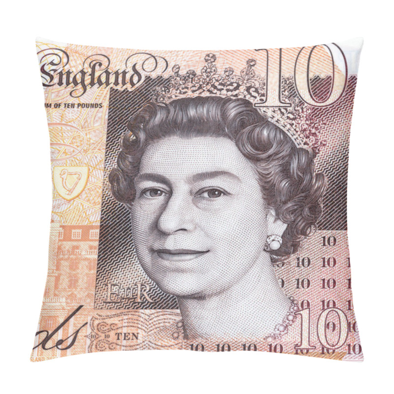 Personality  Queen Elizabeth II Portrait From 10 Pound Banknote Bank Of England.  Paper Currency, Detail Pillow Covers