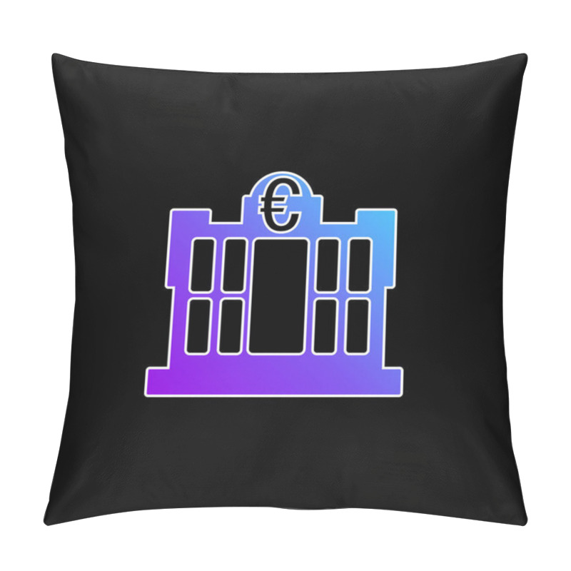 Personality  Bank Building Of Euros Blue Gradient Vector Icon Pillow Covers