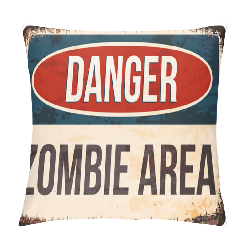 Personality  Halloween Warning Sign. Danger, Zombie Area. Vector Illustration, Eps10. Pillow Covers