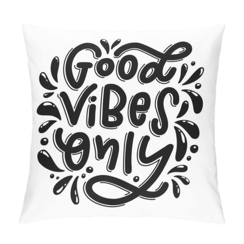 Personality  Motivation Typography Good Vibes Only Pillow Covers