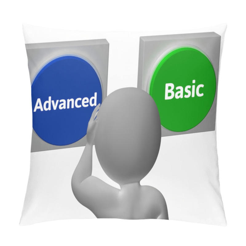 Personality  Advanced Basic Buttons Show Advancement Or Basics Pillow Covers