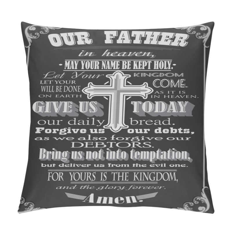 Personality  The Lords Prayer. Literal Design. Vector Illustration. Pillow Covers