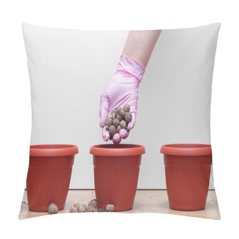 Personality  Gloved Hand Layers Expanded Clay Aggregate Drainage In Small Pots For Transplanting Houseplants Pillow Covers