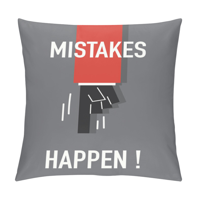 Personality  Words MISTAKES HAPPEN Pillow Covers