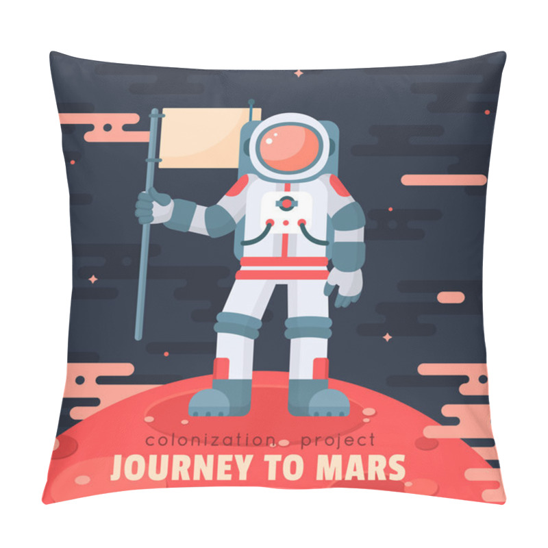 Personality  Mars Colonization Project Poster With Astronaut Holding Flag. Mars Planet Exploration Concept Vector Illustration. Astronaut In Space. First Travel To Mars. Astronaut Landed On Red Planet. Modern Flat Style Design Pillow Covers