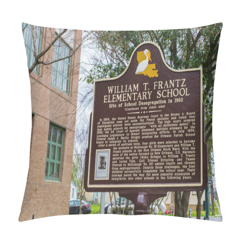 Personality  NEW ORLEANS, LA, USA - MARCH 16, 2022: Historic Marker At William T. Frantz Elementary School Commemorating The Desegregation Of New Orleans Public Schools In 1960 Pillow Covers