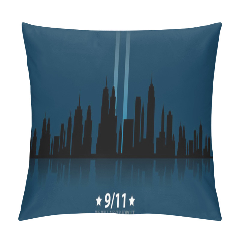 Personality  Patriot Day USA.We Will Never Forget.11 September Pillow Covers