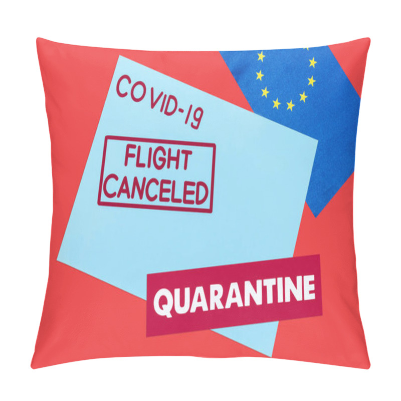 Personality  Top View Of Blue Envelope With Covid-19, Flight Canceled And Quarantine Lettering Near European Union Flag Isolated On Red  Pillow Covers