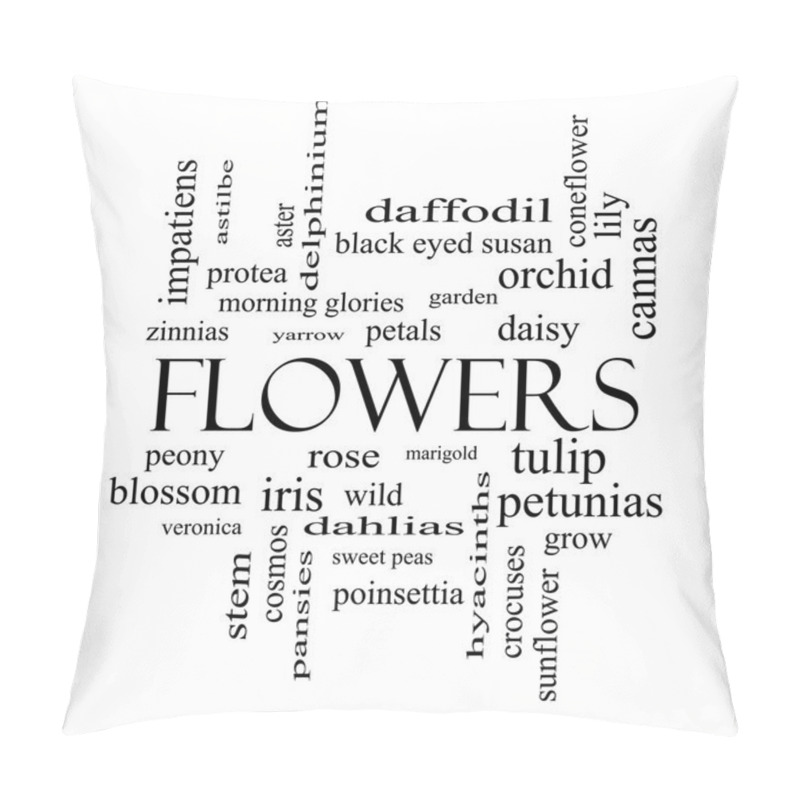 Personality  Flowers Word Cloud Concept In Black And White Pillow Covers