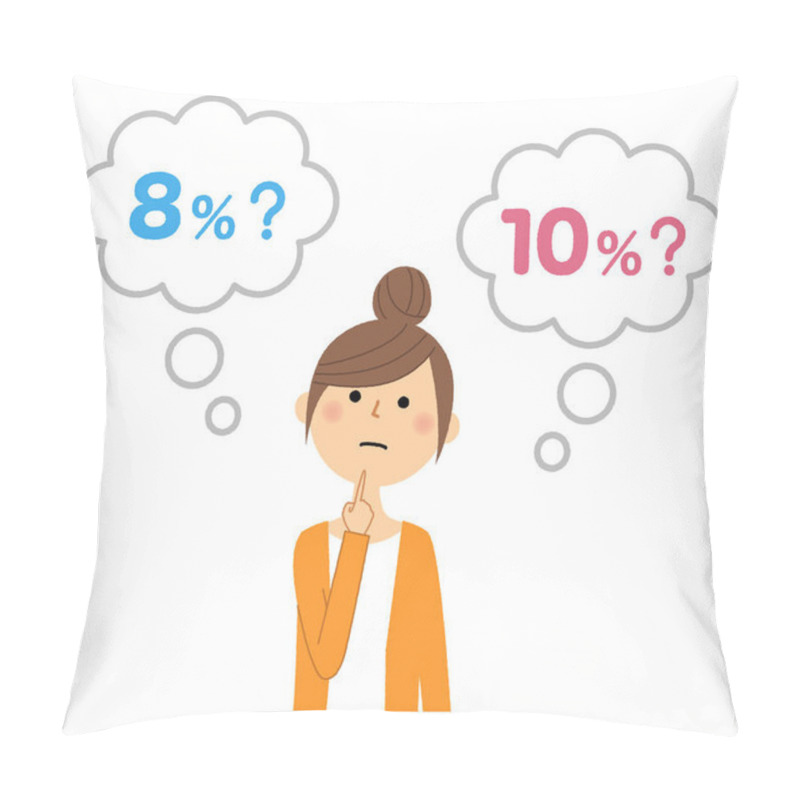 Personality  Consumption Tax Increase/An Illustration Of A Woman Thinking About Tax Rates. Pillow Covers