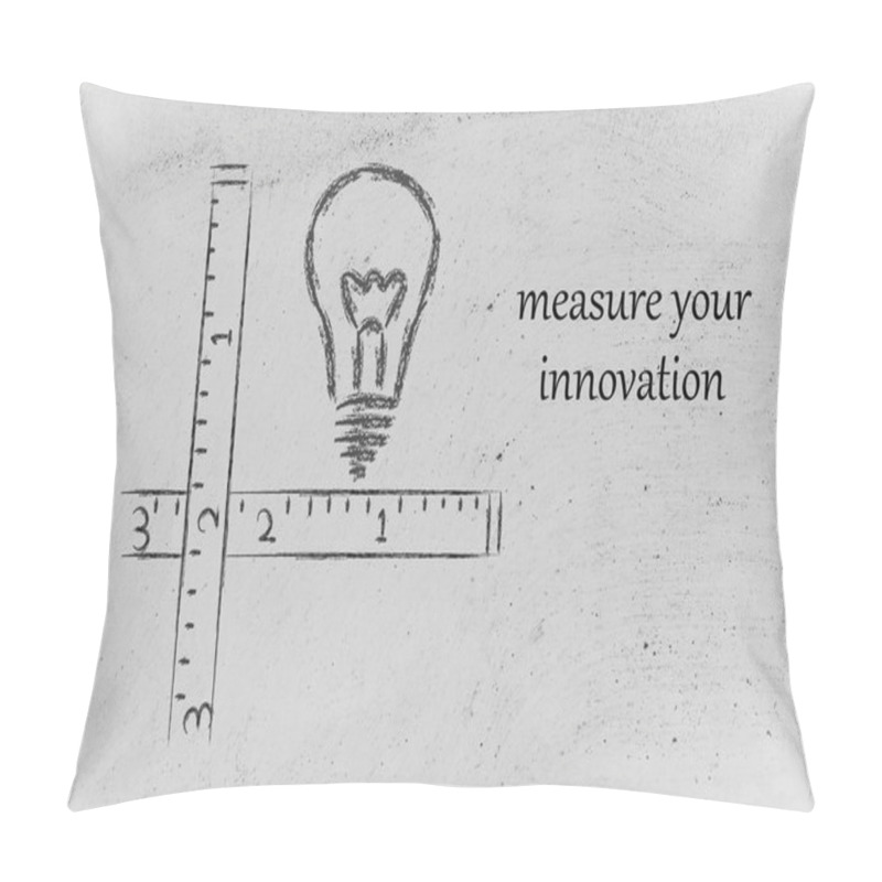 Personality  Measure Your Innovation Pillow Covers