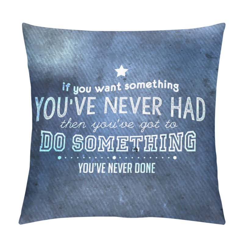 Personality  Inspirational And Encouraging Quote Typography Pillow Covers