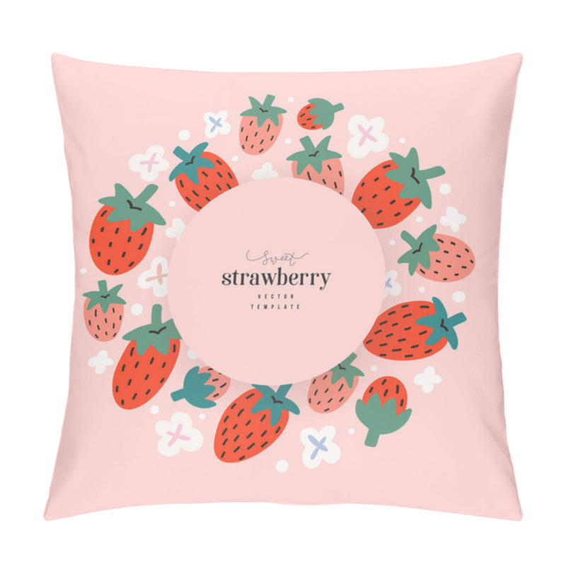 Personality  Strawberry Template For Packaging Design With Copy Space For Company Logo, Modern Hand Drawn Illustration Of Fresh Summer Red Berries, Circle Arrangement, Round Composition, Good For Tea Or Dessert Pillow Covers