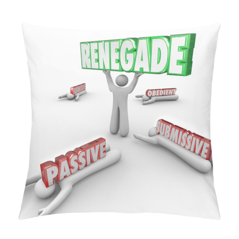 Personality  Renegade Word In 3D Letters Lifted By A Rebel Pillow Covers