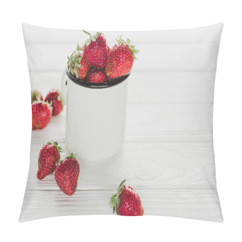 Personality  Mug Of Ripe Strawberries On White Wooden Tabletop Pillow Covers