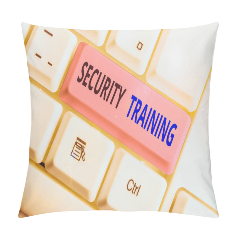 Personality  Writing Note Showing Security Training. Business Concept For Providing Security Awareness Training For End Users Pillow Covers