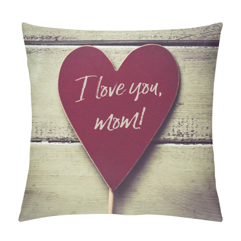 Personality  Text I Love You Mom Pillow Covers