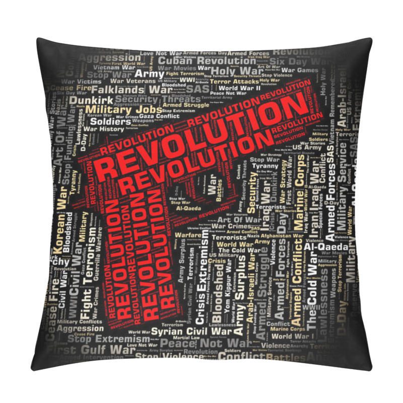 Personality  Revolution Word Shows Coup Dtat And Defiance Pillow Covers