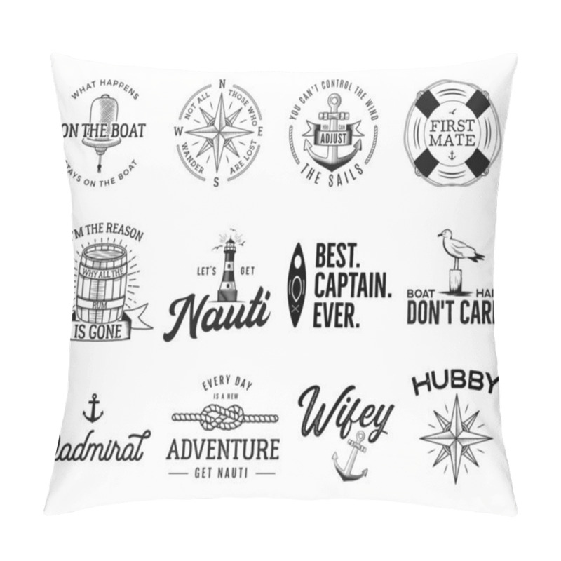 Personality  Set Of Nautical Logos, Marine Badges, Maritime And Sea Ocean Style Quotes With An Anchor, Life Buoy Ring, Compass, Wind Rose And Ships Steering Wheel Isolated On White. Stock Vector For T Shirt Prints Pillow Covers