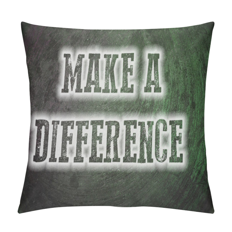 Personality  Make A Difference Concept Pillow Covers