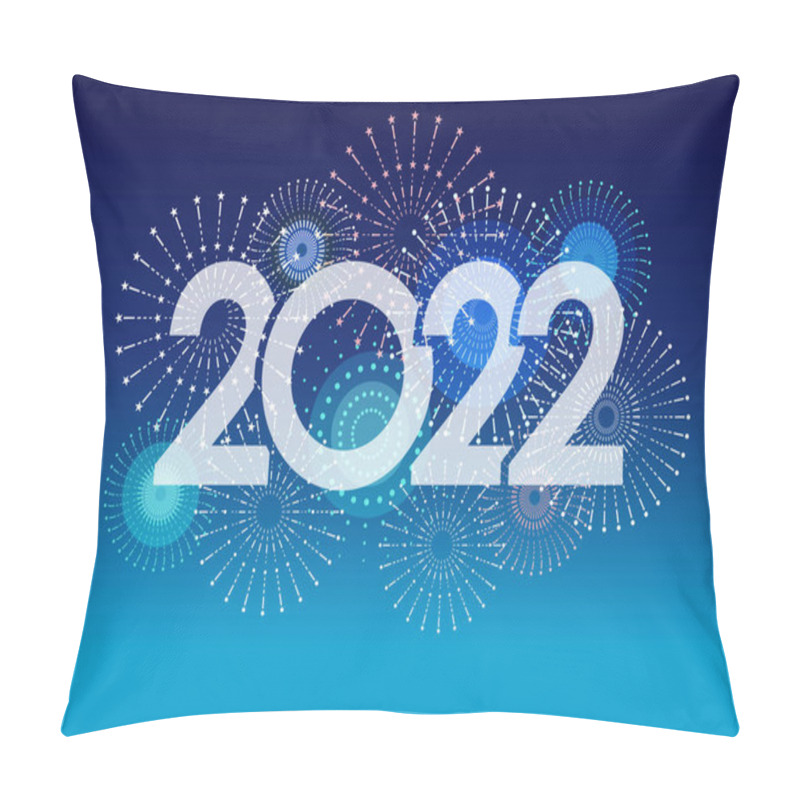 Personality  The Year 2022 Logo And Fireworks With Text Space On A Blue Background. Vector Illustration Celebrating The New Year.  Pillow Covers