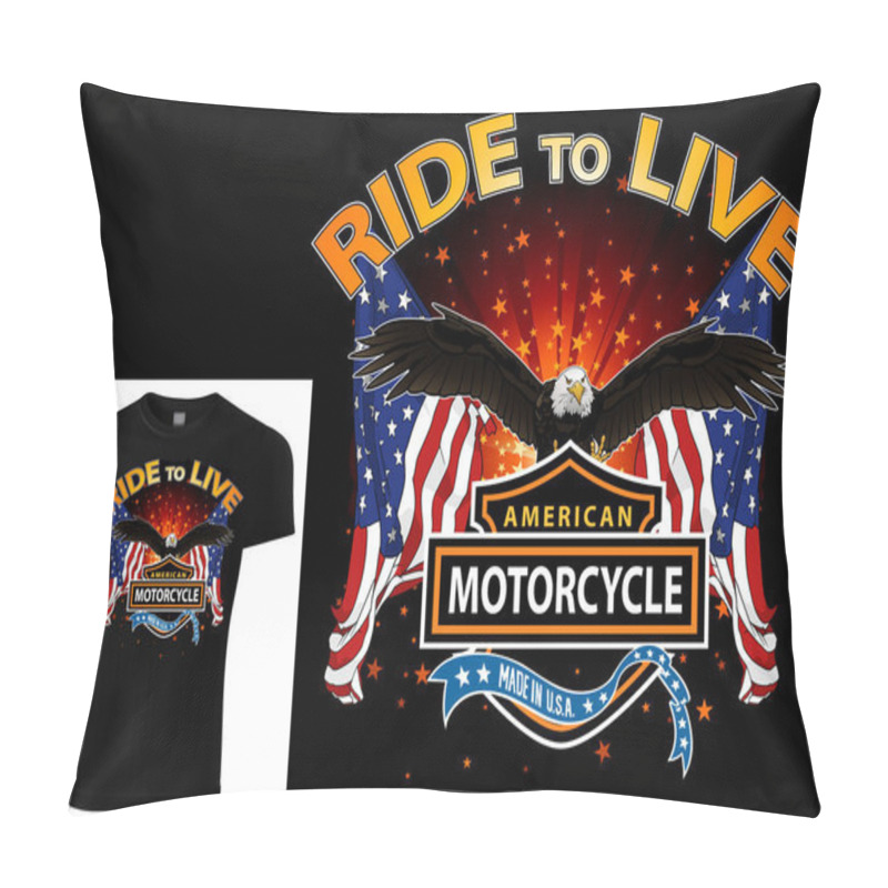 Personality  T-shirt Design For Bikers With Eagle And Flags With Decorative Banners And Texts - Colored Illustration Isolated On Black Background, Vector Pillow Covers