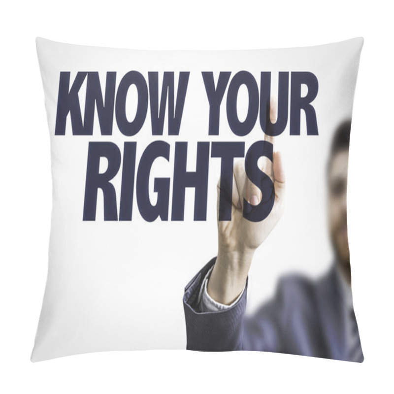 Personality  Text: Know Your Rights Pillow Covers