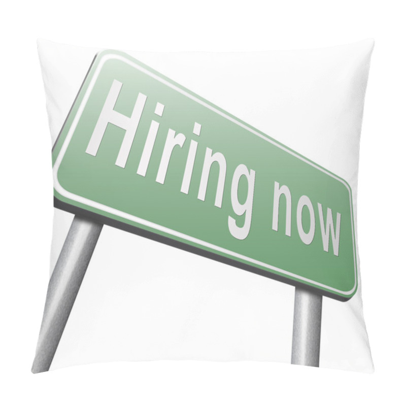 Personality  Hiring Now Road Sign Pillow Covers