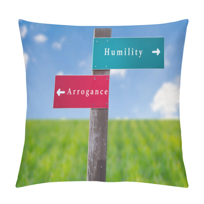 Personality  Street Sign The Direction Way To Humility Versus Arrogance Pillow Covers