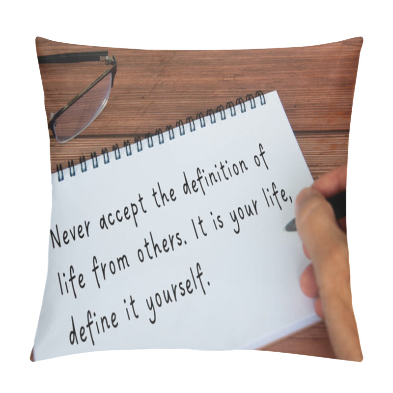 Personality  Life Inspirational Quote About Definition Of Life. Inspirational Concept. Pillow Covers