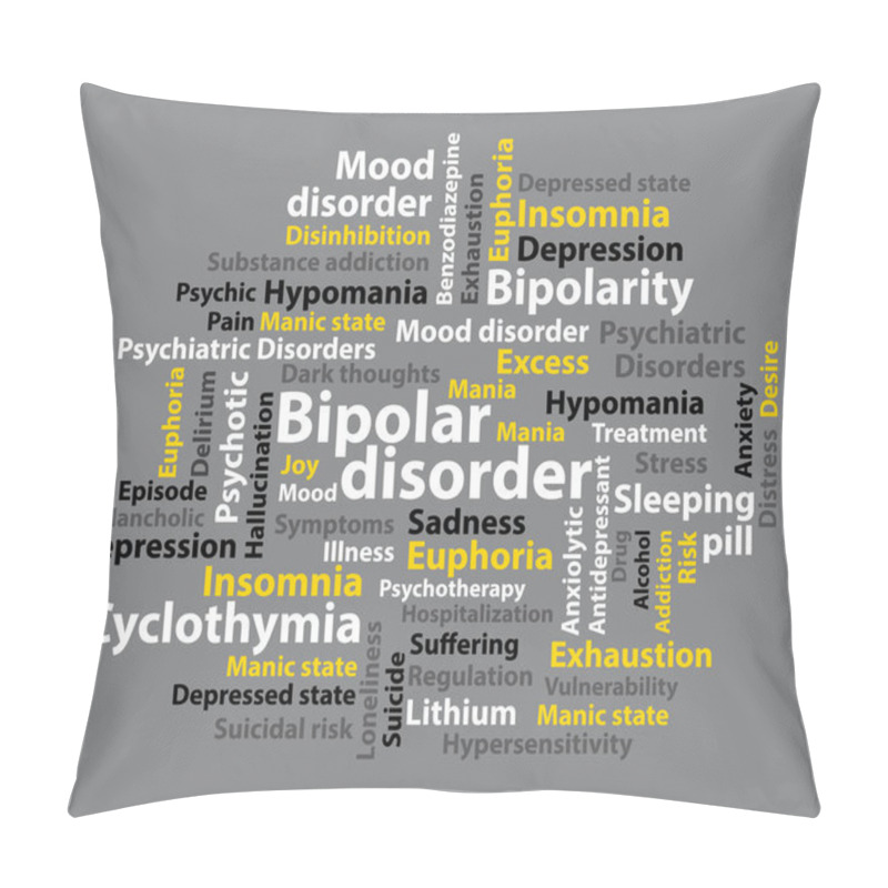 Personality  Bipolar Disorder Theme Word Cloud. Grey Background. Pillow Covers