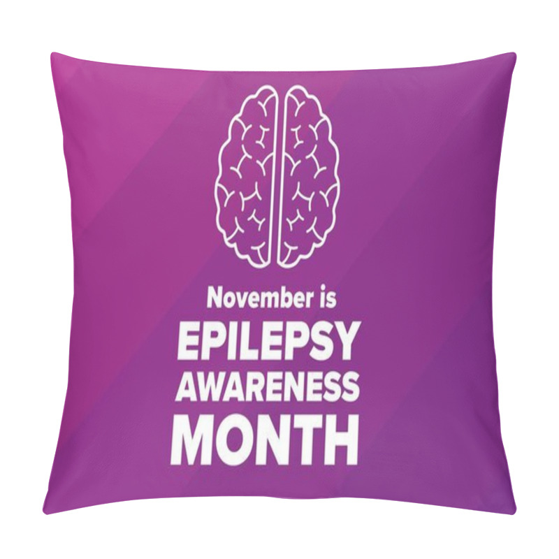 Personality  November Is National Epilepsy Awareness Month. Holiday Concept. Template For Background, Banner, Card, Poster With Text Inscription. Vector EPS10 Illustration. Pillow Covers