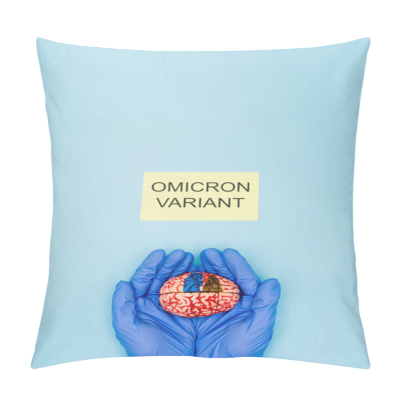 Personality  Partial View Of Scientist With Brain Model Near White Card With Omicron Variant Lettering On Blue Pillow Covers