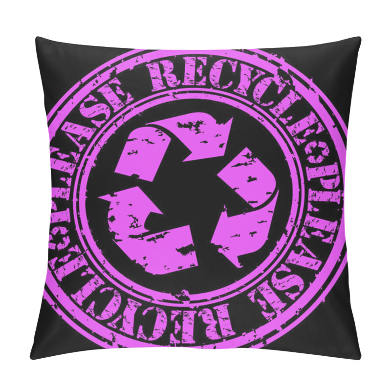 Personality  Grunge Please Recycle Rubber Stamp, Vector Illustration Pillow Covers