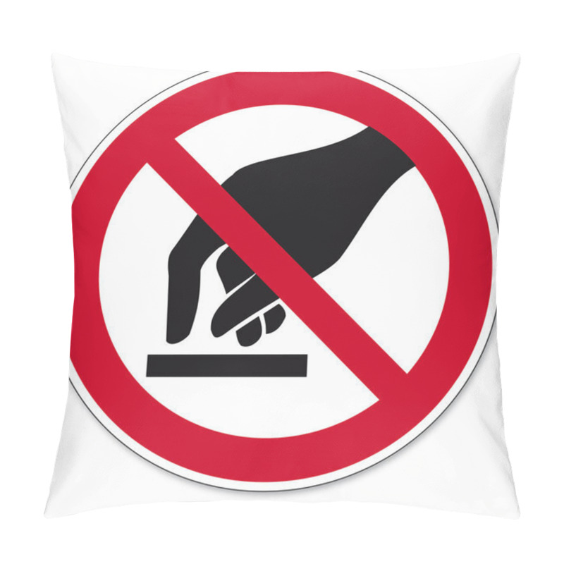 Personality  Prohibition Signs BGV Icon Pictogram Do Not Touch Pillow Covers