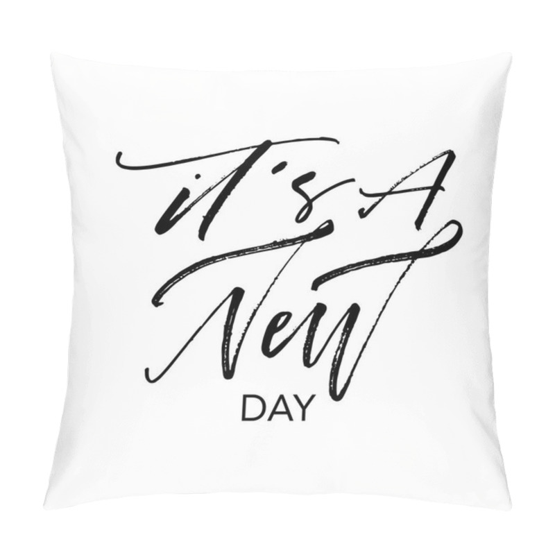 Personality  It's A New Day Postcard.  Pillow Covers