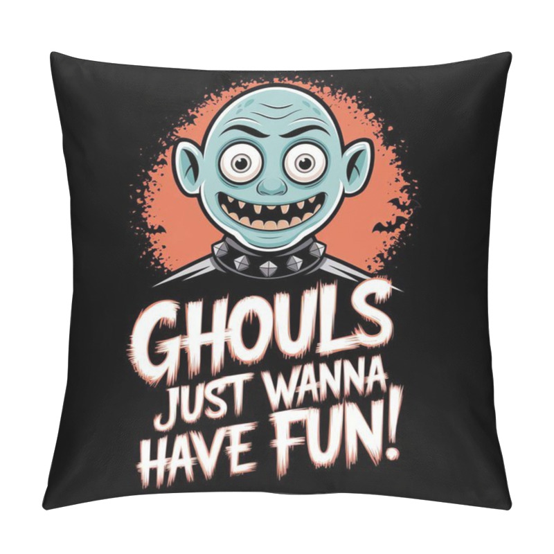 Personality  Ghouls Just Wanna Have Fun T-shirt, Halloween T-shirt, Spooky T-shirt, Funny Halloween Shirt, Halloween Party Shirt, Ghouls T-shirt, Cute Ghost Shirt, Halloween Humor Shirt, Halloween Costume Tee Pillow Covers