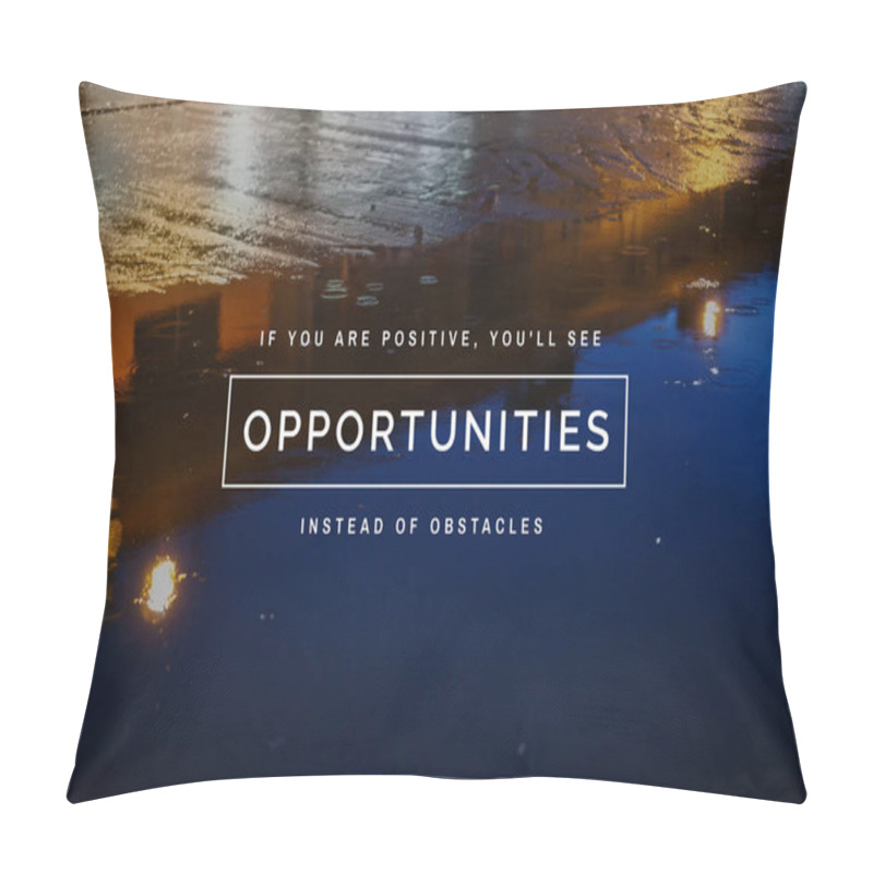 Personality  Motivational And Inspirational Quote. Puddle Reflection Of Building On Rainy Dusk With Self Help Wisdom Quote. Pillow Covers