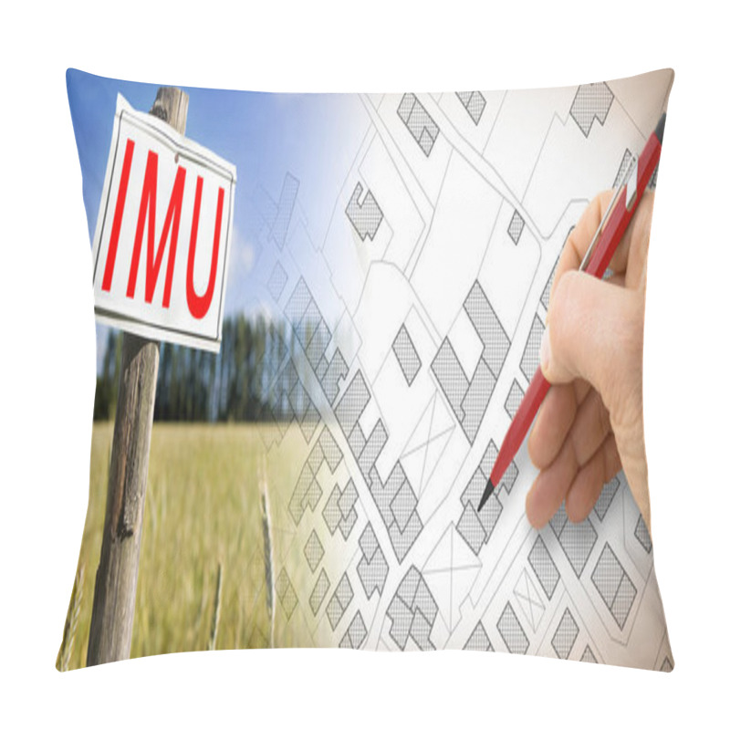 Personality  IMU (which Means Unique Municipal Tax) The Most Unpopular Italian Tax On Land And Buildings - Concept With Cadastral Map. Pillow Covers