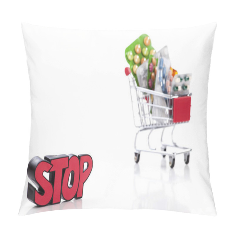 Personality  Drugs And Pills In Supermarket Trolley With Sign Stop Pillow Covers